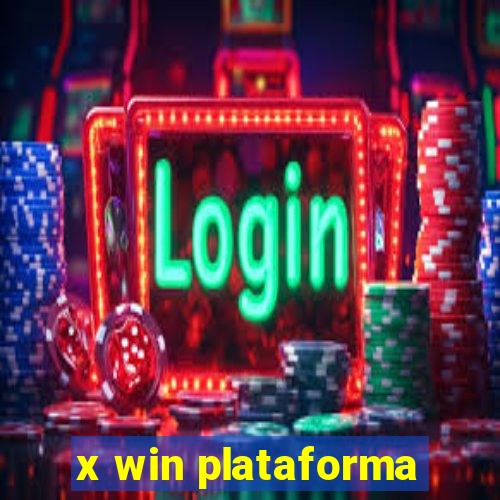 x win plataforma